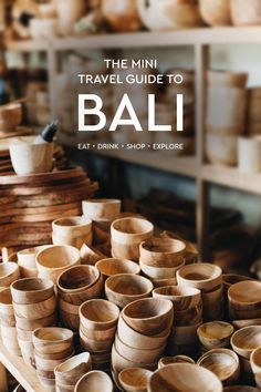 the mini travel guide to bali eat drink and explore