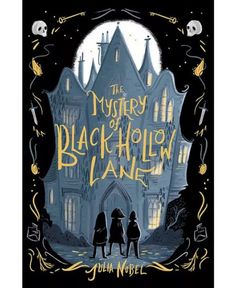 the mystery of black hollow lane book cover with two children standing in front of a castle