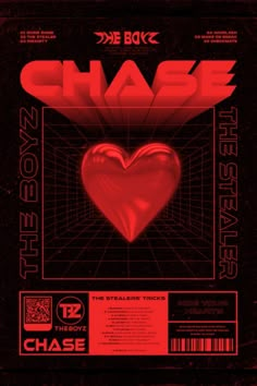 the poster for chase shows a heart shaped object in red and black, against a dark background