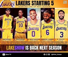 the lakers starting line - up next season is shown in this ad for their upcoming game