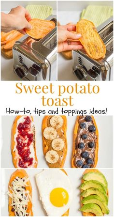 sweet potato toast, how - to tips and toppings for the perfect appetizer