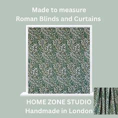 an image of roman blinds and curtains with the words home zone studio handmade in london