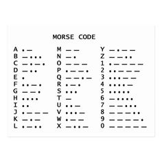 the morse code is shown in black and white