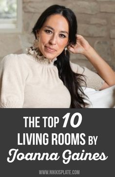 the top 70 living rooms by joanna garnes is featured in this post