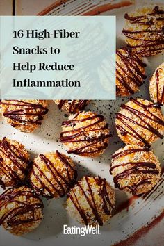 chocolate covered cookies on a plate with the words high fiber snacks to help reduce information