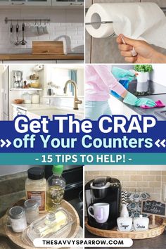 the words get the crap off your counters and tips to help on how to use them