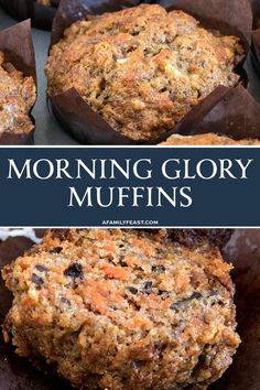 some muffins that are sitting on top of each other with the words morning glory muffins above them