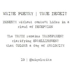 an old typewriter with the words write poetry true deceit honesty without content hides in a cloud of deception