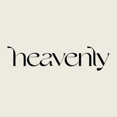 the word heavenly written in black on a white background