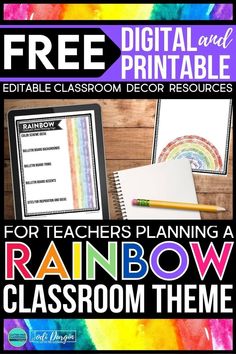 a rainbow classroom poster with the text, free printable for teachers to learn rainbows