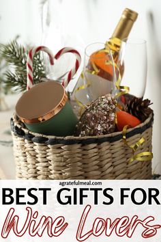 the best gifts for wine lovers are in this basket with champagne, cookies and candies