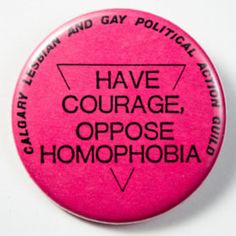 Queer Liberation, Protest Pins, Crust Pants, Dirty Valentine, Queer History, Button Machine, Patch Ideas, Trans Flag