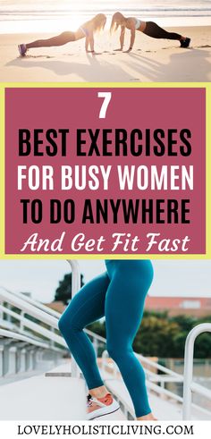 two women doing exercises on the beach with text overlay that reads 7 best exercises for busy women to do anywhere and get fit fast