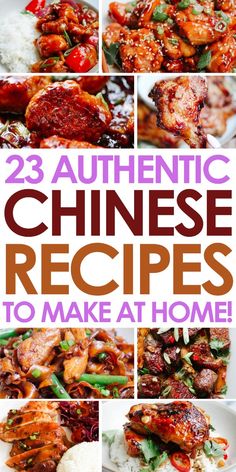 the cover of 23 authentic chinese recipes to make at home, including chicken and rice