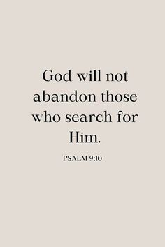 the words god will not abandon those who search for him