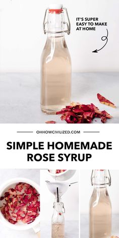 simple homemade rose syrup recipe in a glass bottle with ingredients to make it easy and delicious