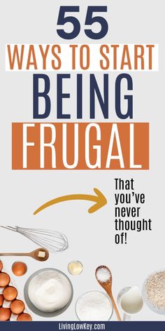 the cover of 55 ways to start being frugal that you've never thought out