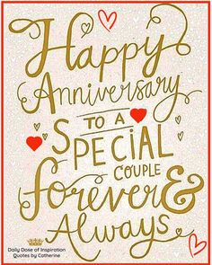 a card with the words happy anniversary to a special couple forever and always on it