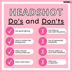 a pink poster with the words headshot, do's and don'ts