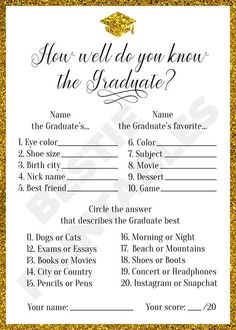 a printable graduation game with the words how well do you know the graduate?