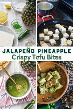 collage of photos showing pineapple crispy tofu bites and jalapeno