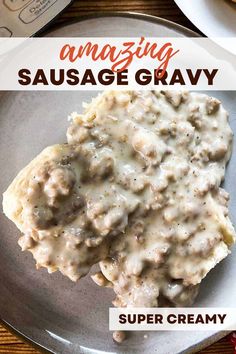 an image of sausage gravy on a plate with the title text overlay reads amazing sausage gravy