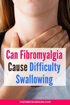 Can Fibromyalgia Cause Difficulty Swallowing: Exploring the Connection – The Fibro Warriors Fibermyalgia Symptoms, Autoimmune Disease Symptoms, Irritable Bowel Disease, Myofascial Pain Syndrome, Fibro Warrior, Chronic Fatigue Symptoms, Chronic Pain Relief, Auto Immune, Thyroid Health