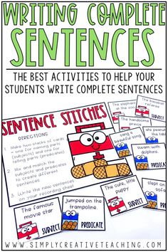 writing complete sentences for students to help them learn how to write and use it