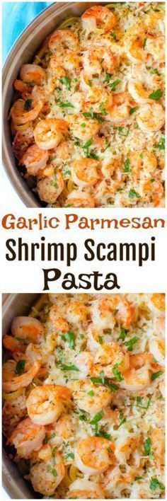 garlic parmesan shrimp scampi pasta in a pan with the title above it