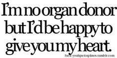 the words i'm morgan don't but be happy to give you my heart