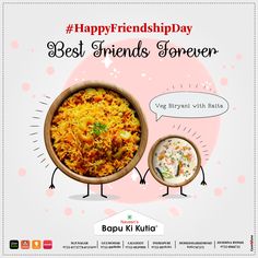 an advertisement for happy friends day with two bowls of food and one bowl of rice