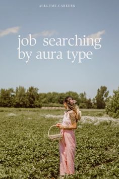 a woman in a pink dress standing in a field with her hands on her head and the words job searching by aura type