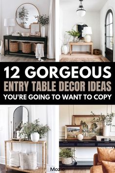 the top 10 gorgeous entry table decor ideas you're going to want to copy