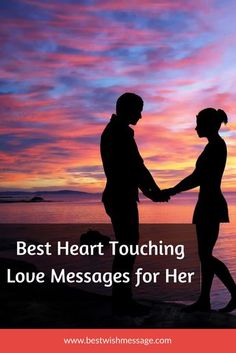 two people shaking hands with the words best heart touching love messages for her