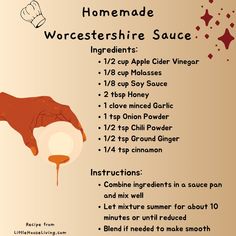 a poster with instructions on how to make homemade worcetshrie sauce