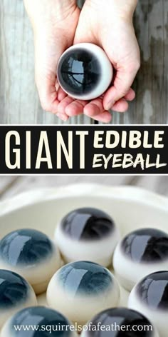 an image of giant edible eyeballs in a bowl with text overlay that reads giant edible eyeballs