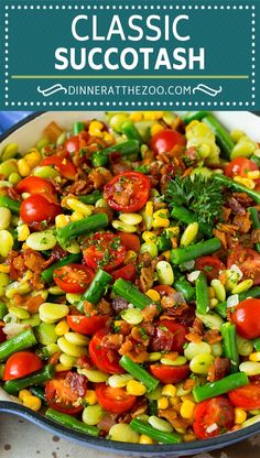 a pan filled with corn, tomatoes and green beans