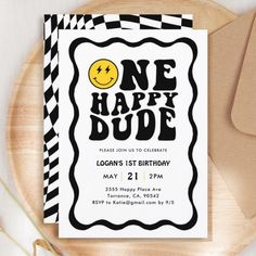 a black and white birthday party card with the words one happy dude in bold font