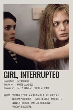 the poster for girl interrupted shows two young women with their arms around each other's shoulders