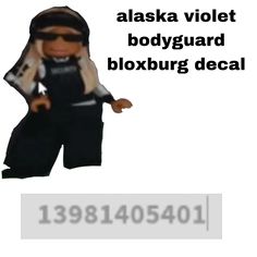 an image of a cartoon character with the words alaska violett bodyguard bloxburg decal