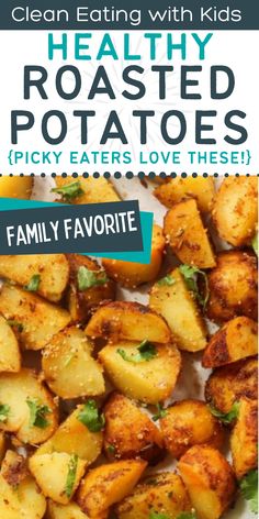 HEALTHY-ROASTED-POTATOES Healthy Crispy Potatoes, Clean Potato Recipes, Whole 30 Roasted Potatoes, Healthy Roasted Red Potatoes, Healthy Small Potato Recipes, Healthiest Potatoes To Eat, Low Calorie Roasted Potatoes, Low Sodium Roasted Potatoes, Ww Roasted Potatoes