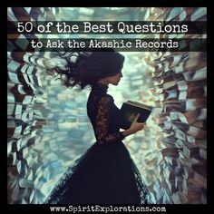 a woman in black dress holding a book with text overlay reading 50 of the best questions to ask the akashic records