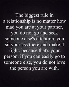 a quote that says the biggest rules in a relationship is no matter how mad you are at your partner