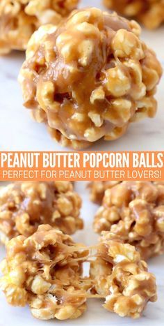 peanut butter popcorn balls are arranged on a white surface with the words, perfect for peanut butter lovers