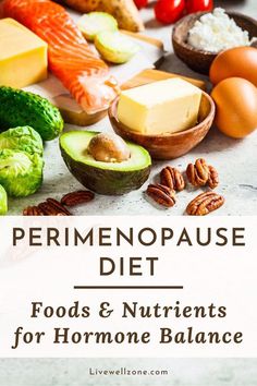 Best Foods For Perimenopausal Women, Peri Menaupose Diet, Best Diet For Perimenopausal Women, Perimenopausal Diet Meal Plan, Menaposal Diet, Perimenaupose Diet, Perimenopausal Diet, Perimenopausal Diet Plan, Premenopausal Diet