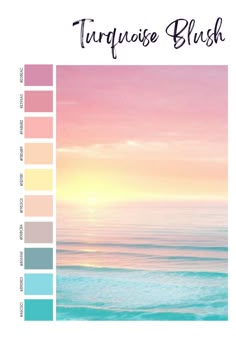 the color scheme for turquoise and pink is shown in this image, it looks like an ocean