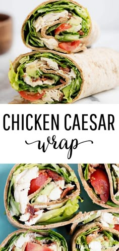 chicken caesar wrap with lettuce and tomatoes on it