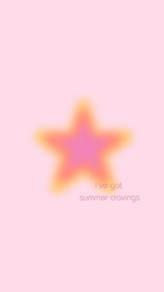 a pink and yellow star with the words i've got summer growings on it