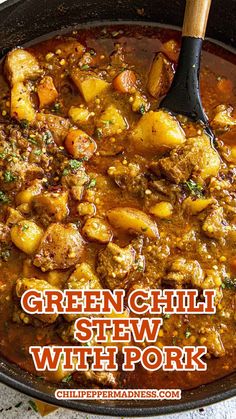 Green Chili Stew With Pork in a big skillet Pork And Green Chili, Chili Stew Recipe, Green Chili Pork Stew, Chili Stew, Green Chili Pork, Green Chile Stew, Green Chili Recipes, Pork Stew