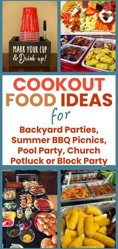 the cover of cookout ideas for backyard parties, summer bbq picnics, pool party, and potluck or block party